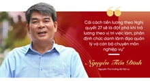 Tính lại tiền lương từ công chức thấp nhất tới Tổng Bí thư