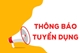 Công Ty TNHH Tư Vấn Đại Quang Minh Thông Báo Tuyển Dụng
